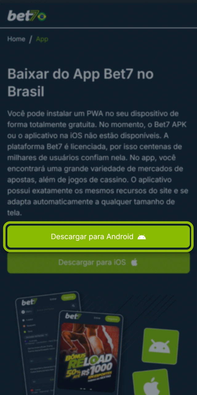 Clique para iniciar o download no site oficial da Bet7.