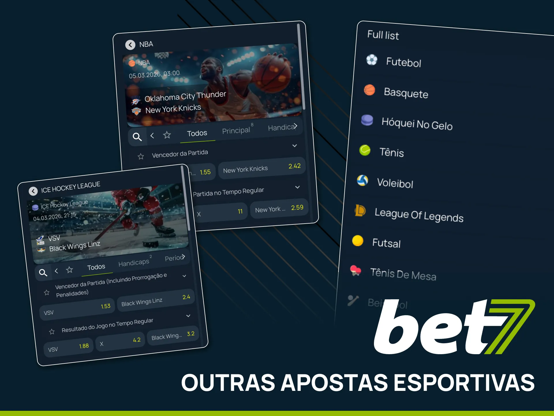 Acesse centenas de categorias esportivas na plataforma Bet7.