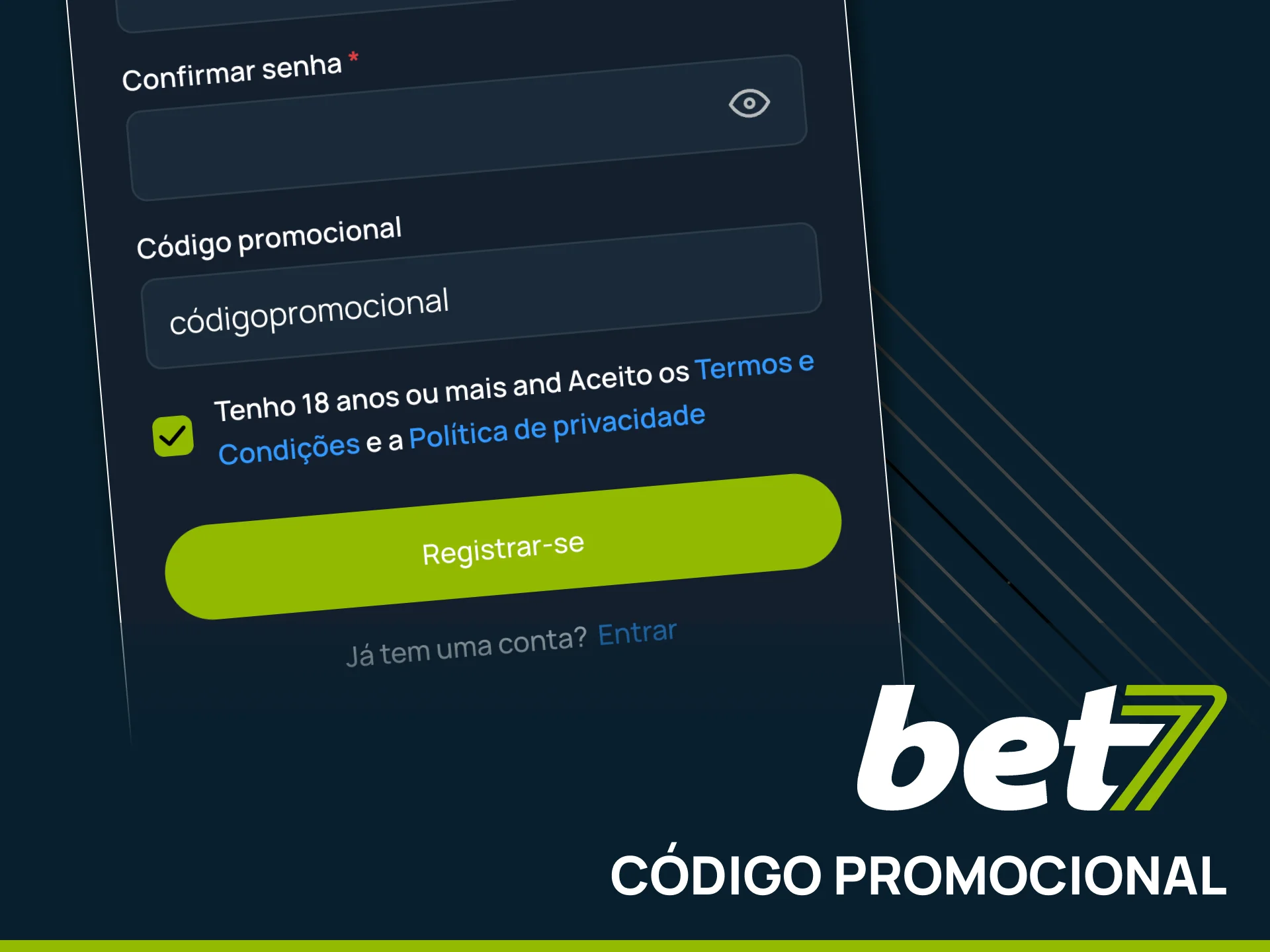 Use o código promocional exclusivo na Bet7.