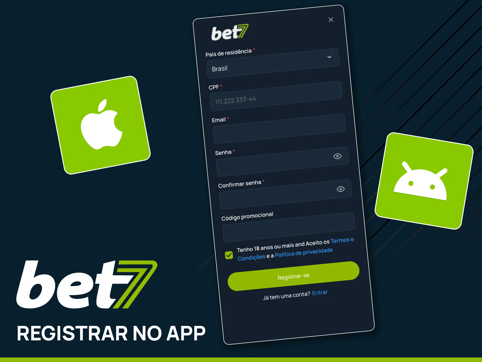 Crie sua conta Bet7 com CPF e e-mail.